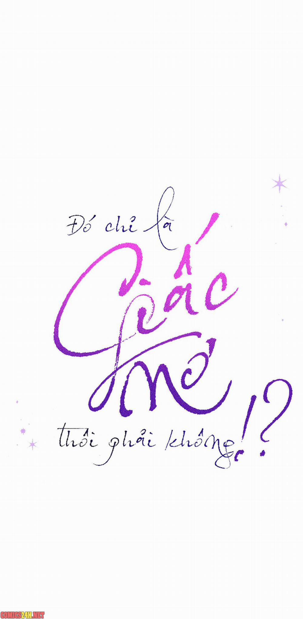 Chỉ Là Giấc Mơ Thôi Phải Không? 48 trang 18