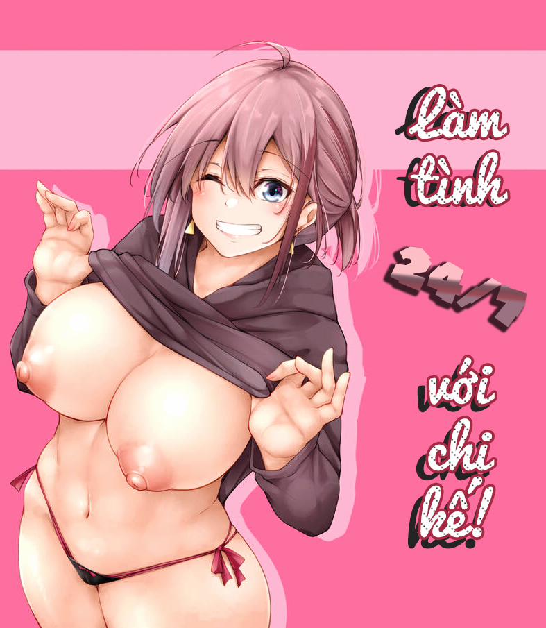 Chịch bà chị kế 24/7! Nửa sau 0 HẾT trang 25