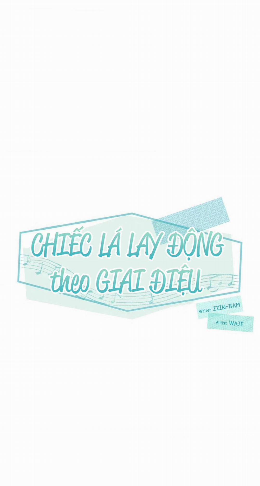 Chiếc Lá Lay Động Theo Giai Điệu 5 trang 6