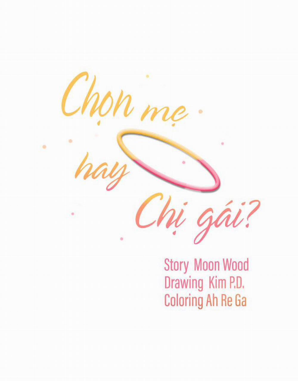 Chọn Mẹ Hay Chị Gái 3 trang 2