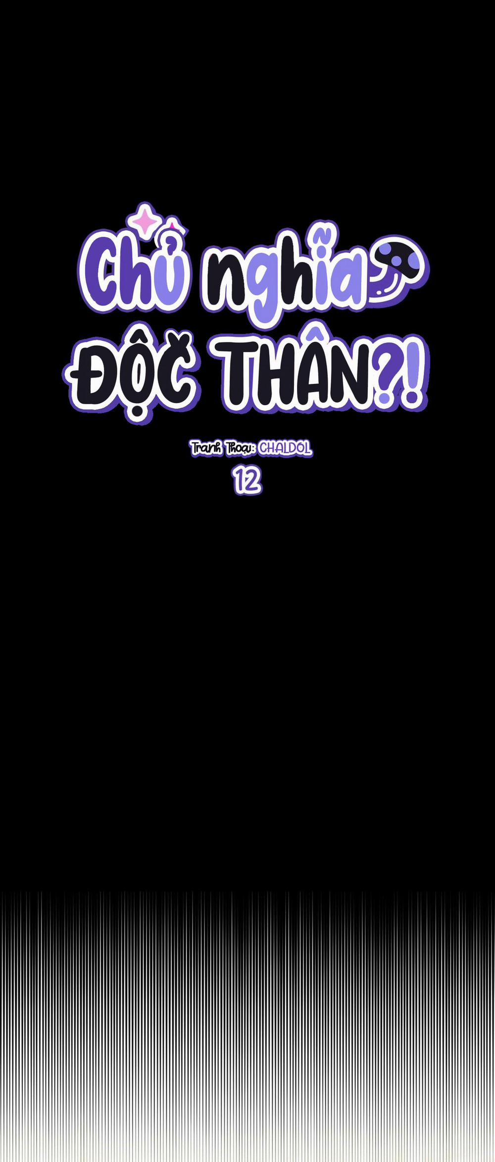 CHỦ NGHĨA ĐỘC THÂN!? 12 trang 31