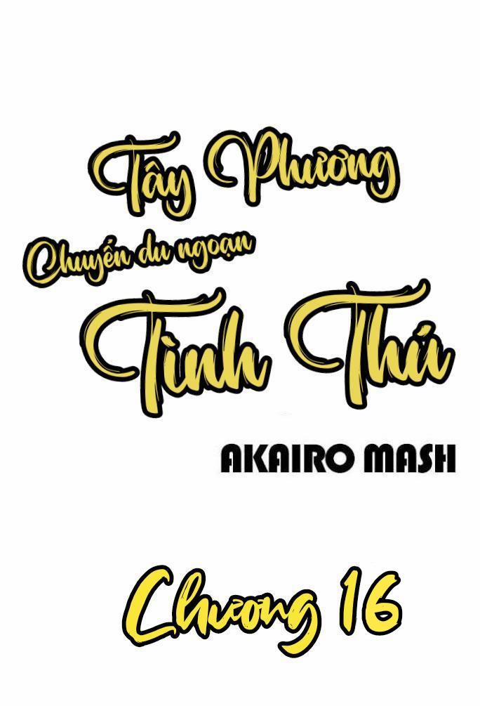 Chuyến Du Ngoạn Tây Phương Tình Thú 16 trang 0