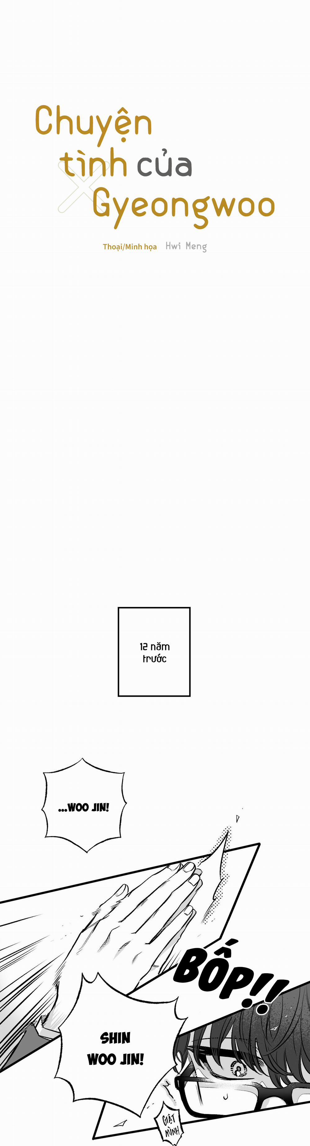 Chuyện Tình Của Gyeongwoo 0 trang 6