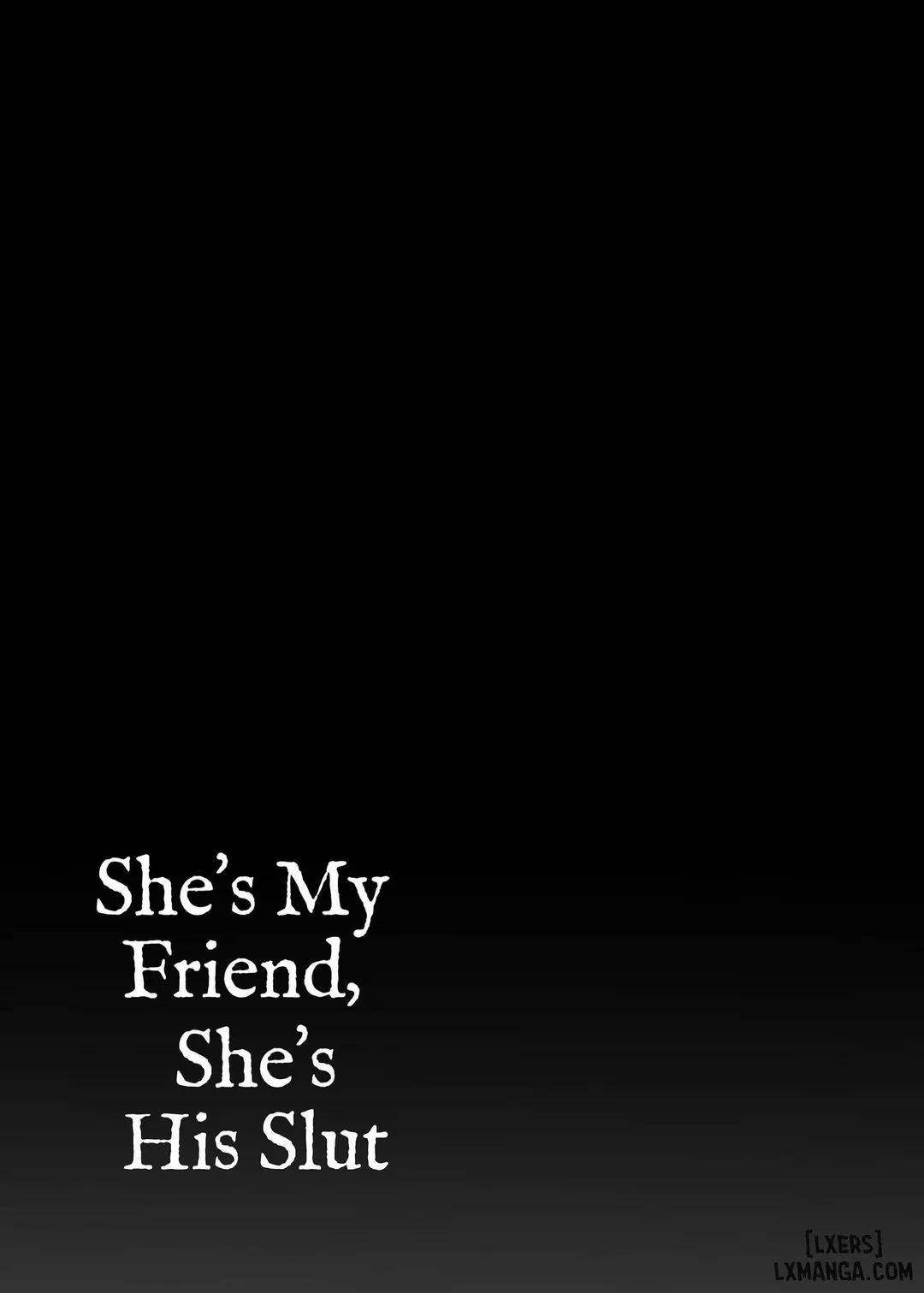 Cô ấy là bạn tôi, là con đĩ của hắn ta 1 trang 37