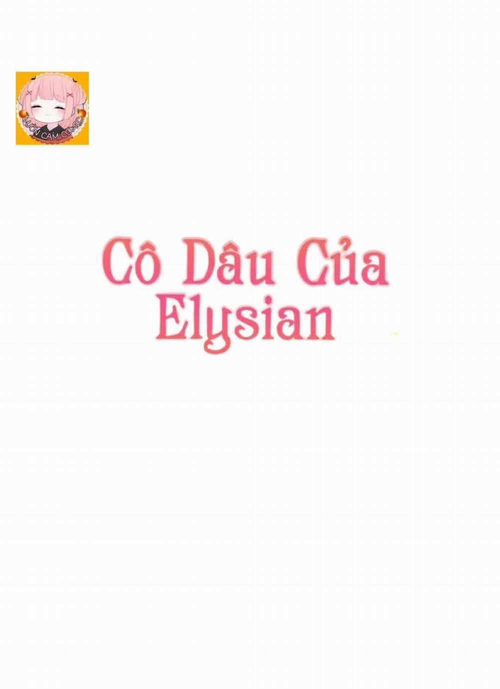 Cô Dâu Của Elysian 10 trang 0