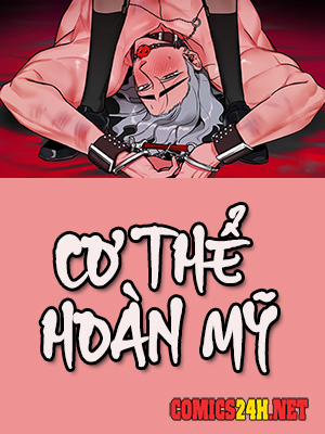 Đọc truyện tranh Cơ Thể Hoàn Mỹ