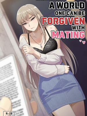 Đọc truyện tranh Common sense alteration - A world one can be forgiven with mating