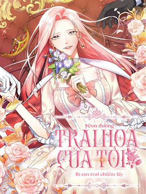 Đọc truyện tranh Con Đường Trải Hoa Của Tôi Bị Em Trai Chiếm Lấy