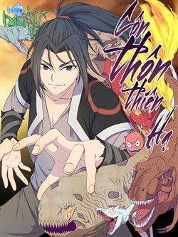 Đọc truyện Côn Thôn Thiên Hạ