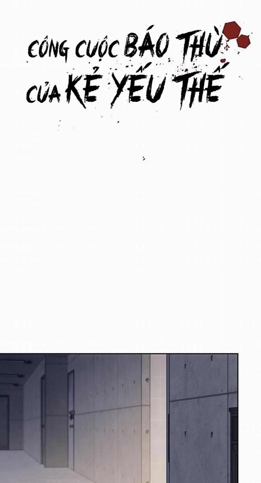 Công Cuộc Báo Thù Của Kẻ Yếu Thế 4 trang 9