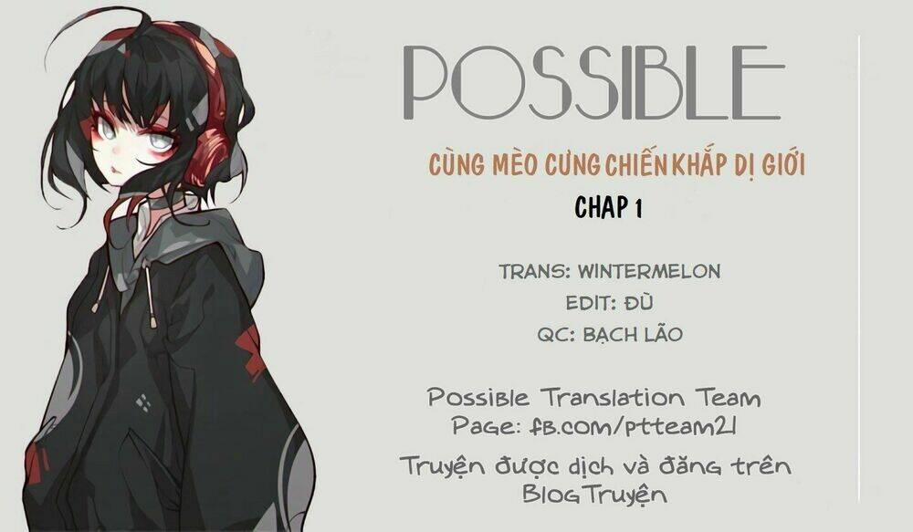 Cùng Mèo Cưng Chiến Khắp Dị Giới 1.2 trang 1