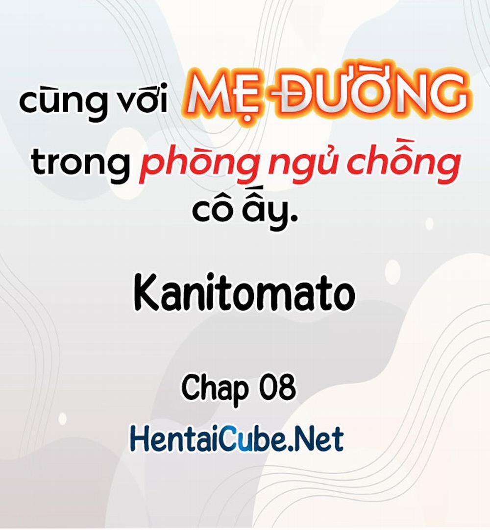 Cùng Với Mẹ Đường Trong Phòng Ngủ Chồng Cô Ấy 0 trang 10