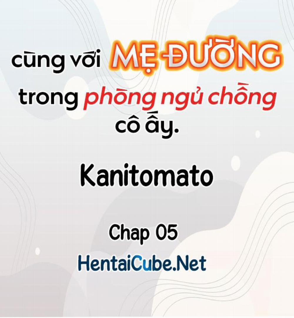 Cùng Với Mẹ Đường Trong Phòng Ngủ Chồng Cô Ấy 05-06 trang 0