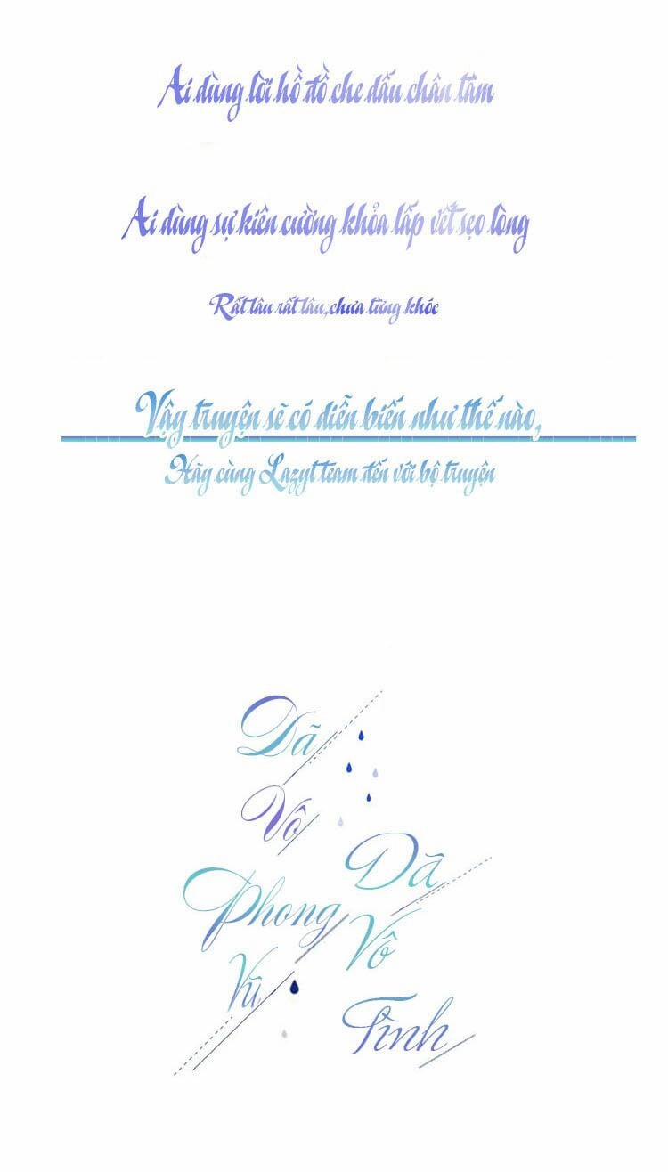 Dã Vô Phong Vũ Dã Vô Tình 0 trang 1