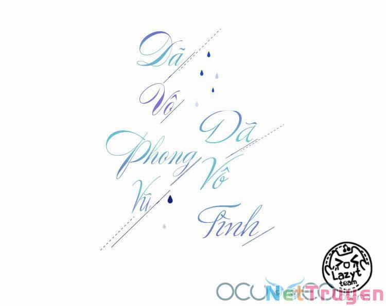 Dã Vô Phong Vũ Dã Vô Tình 8 trang 2