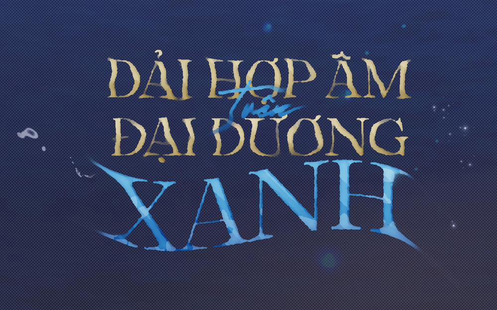 Dải Hợp Âm Trên Đại Dương Xanh 26 trang 15
