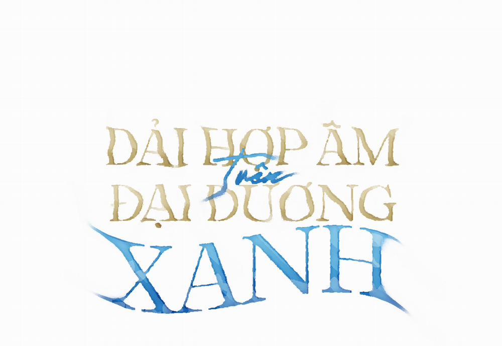 Dải Hợp Âm Trên Đại Dương Xanh 37 trang 2
