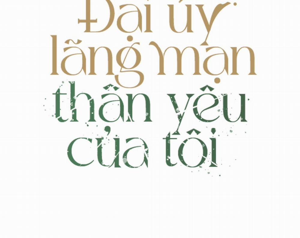 Đại Úy Lãng Mạn Thân Yêu Của Tôi 30 trang 44