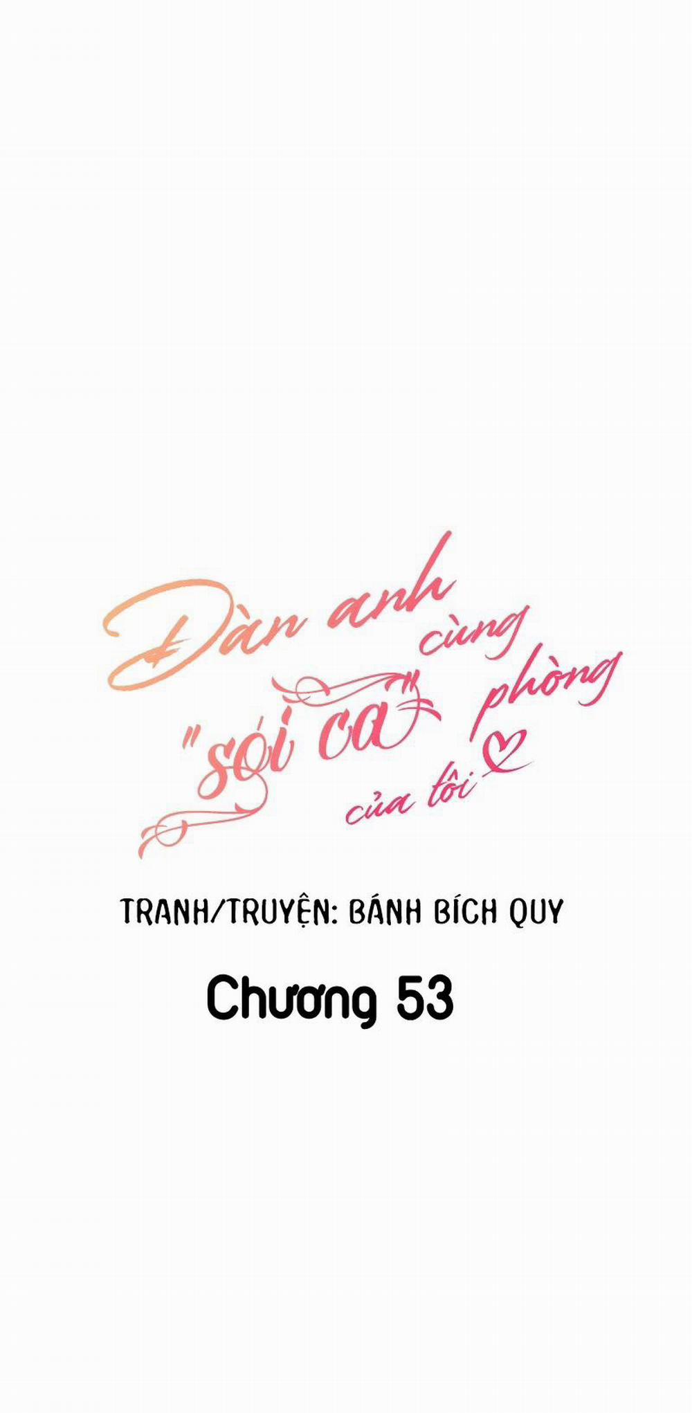 Đàn Anh "sói Ca" Cùng Phòng Của Tôi 53 trang 7