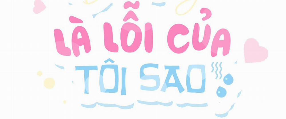 Dễ Thương Là Lỗi Của Tôi Sao? 2 trang 13