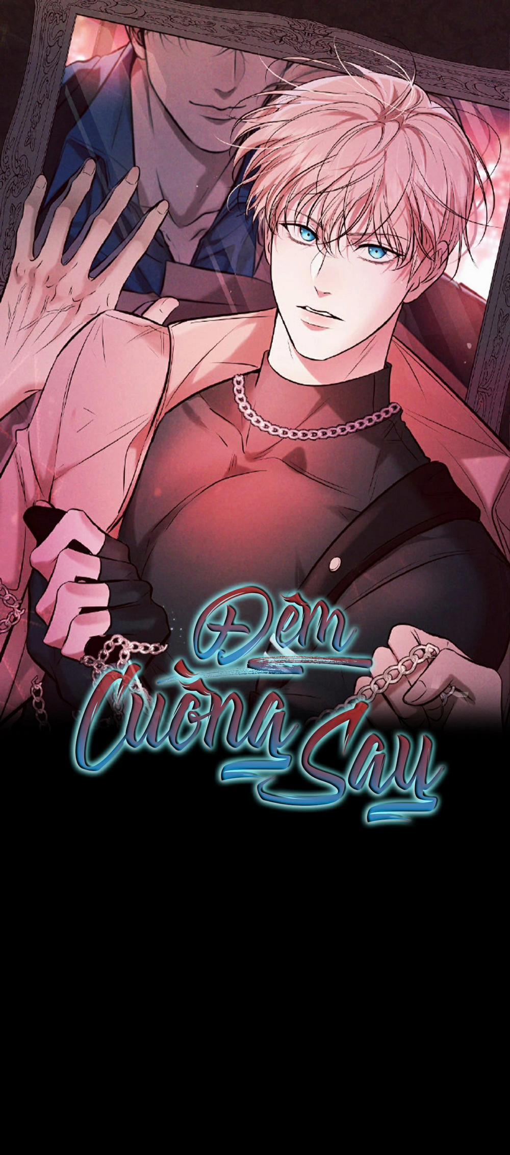 Đêm Cuồng Say 19 trang 2