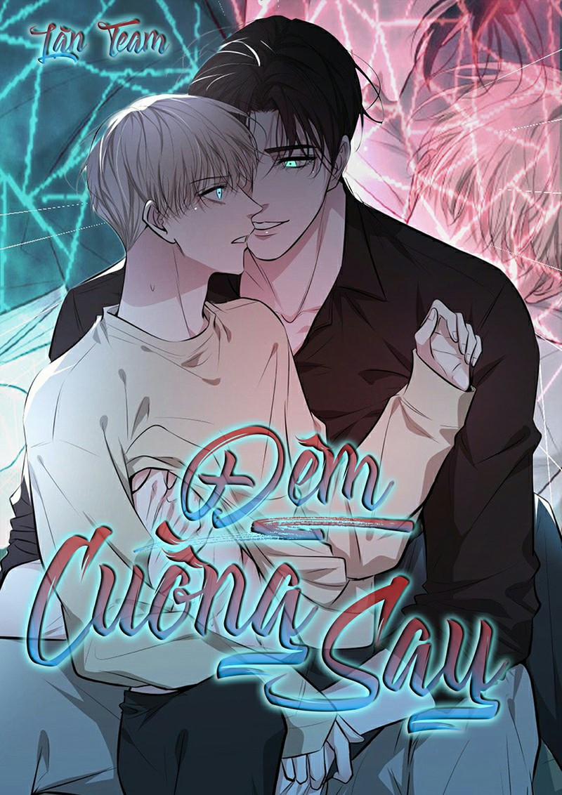 Đêm Cuồng Say 32 trang 1