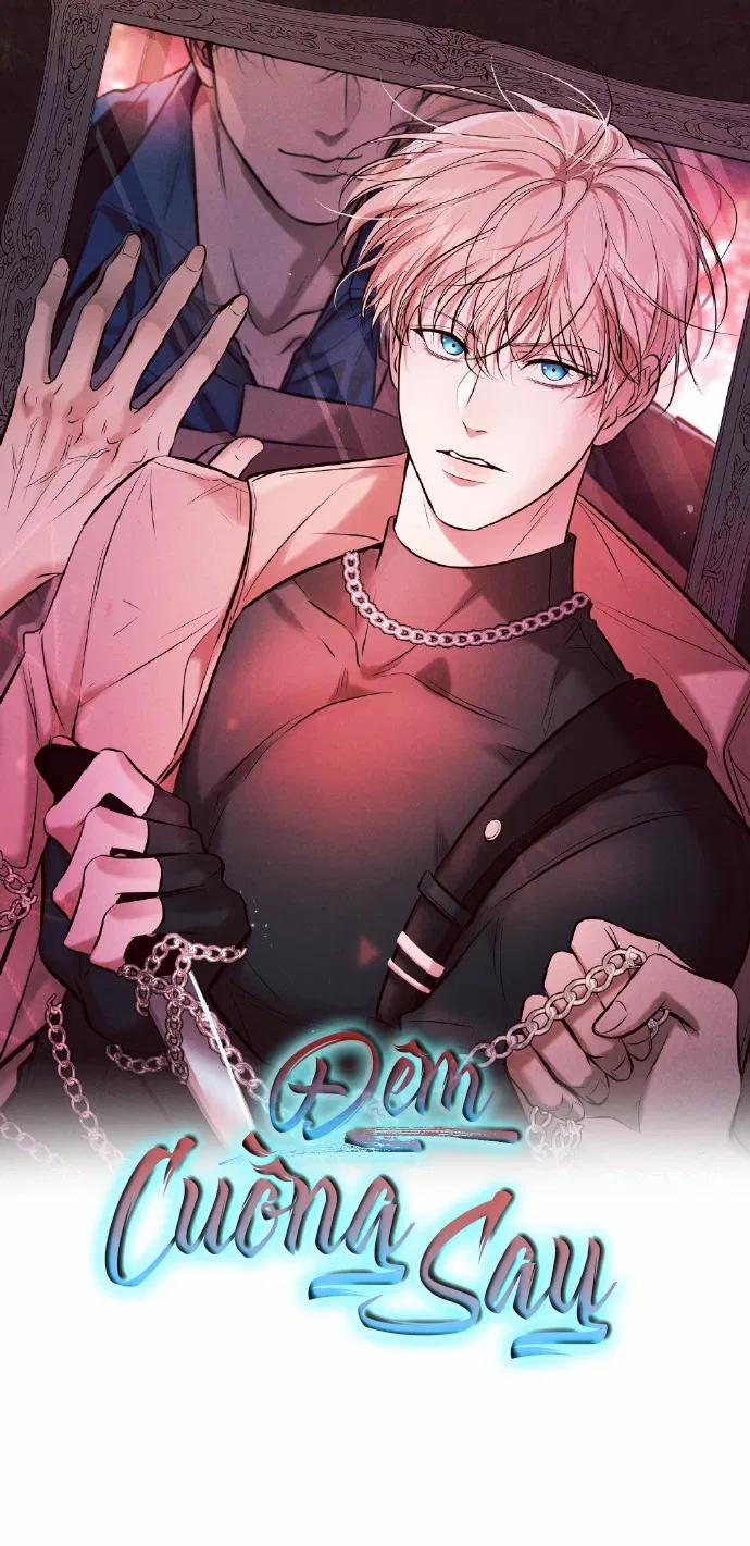 Đêm Cuồng Say 45 trang 1