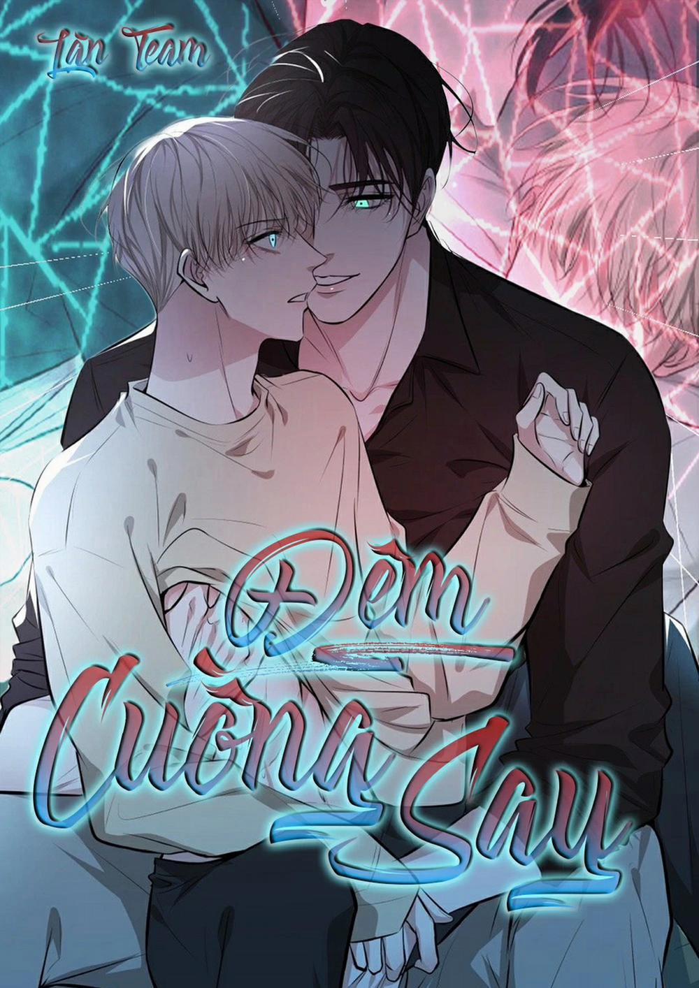 Đêm Cuồng Say 46 trang 1