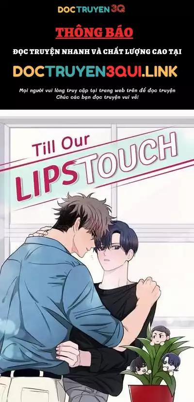 Đến Khi Môi Ta Chạm Nhau 31 trang 0