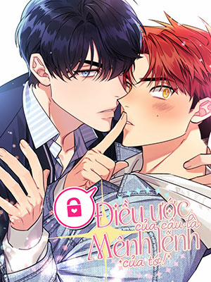 Đọc truyện tranh Điều Ước Của Cậu Là Mệnh Lệnh Của Tớ