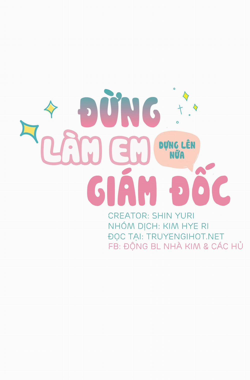 Đừng Làm Em Dựng Lên Nữa, Giám Đốc 5 trang 0