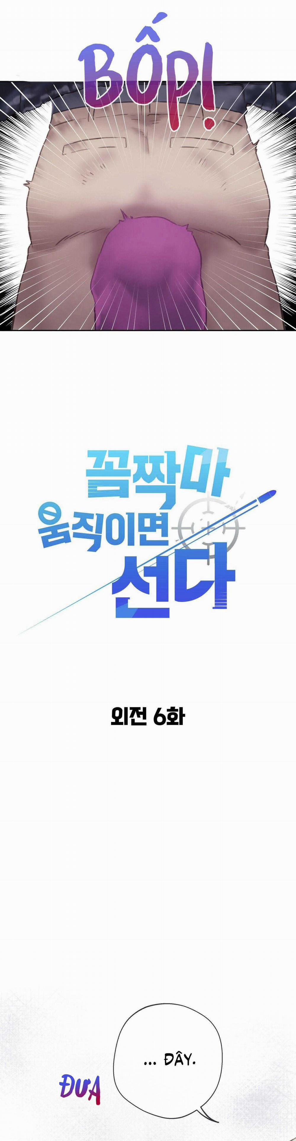 Đứng Yên, Nhúc Nhích Là Cứng Đó! 28 trang 3