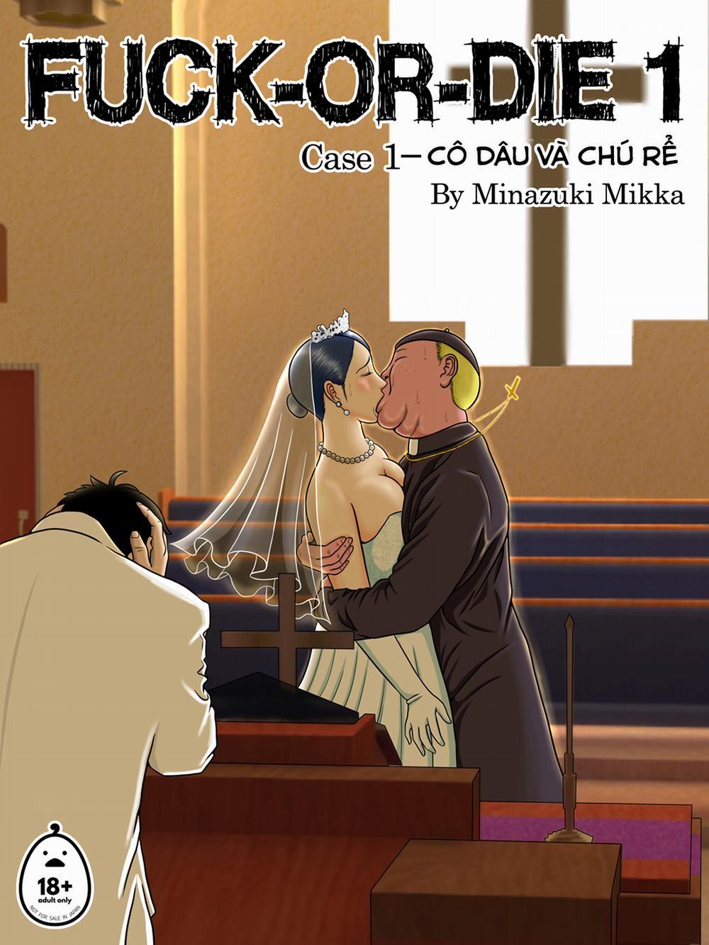 Fuck-or-Die 1.0 Case 0 Cô dâu và chú rể; trang 1