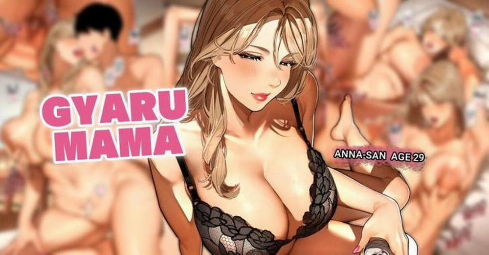 Gal Mama-san “Anna-san” 3 trang 0