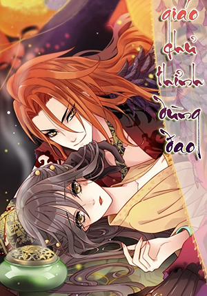 Đọc truyện tranh Giáo Chủ, Thỉnh Dùng Đao