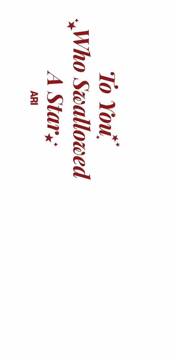 Gửi Em Người Đánh Cắp Những Vì Sao - To You Who Swallowed A Star 159.2 trang 8