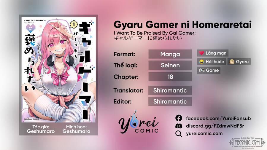 Gyaru Gamer Homeraretai 18 trang 0