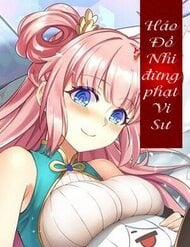 Đọc truyện Hảo Đồ Nhi Hãy Tha Cho Vi Sư