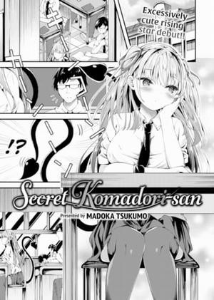 Đọc truyện tranh Himitsu no Komadori-san