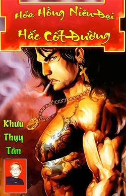Đọc truyện tranh Hỏa Hồng Niên Đại Hắc Cốt Đường