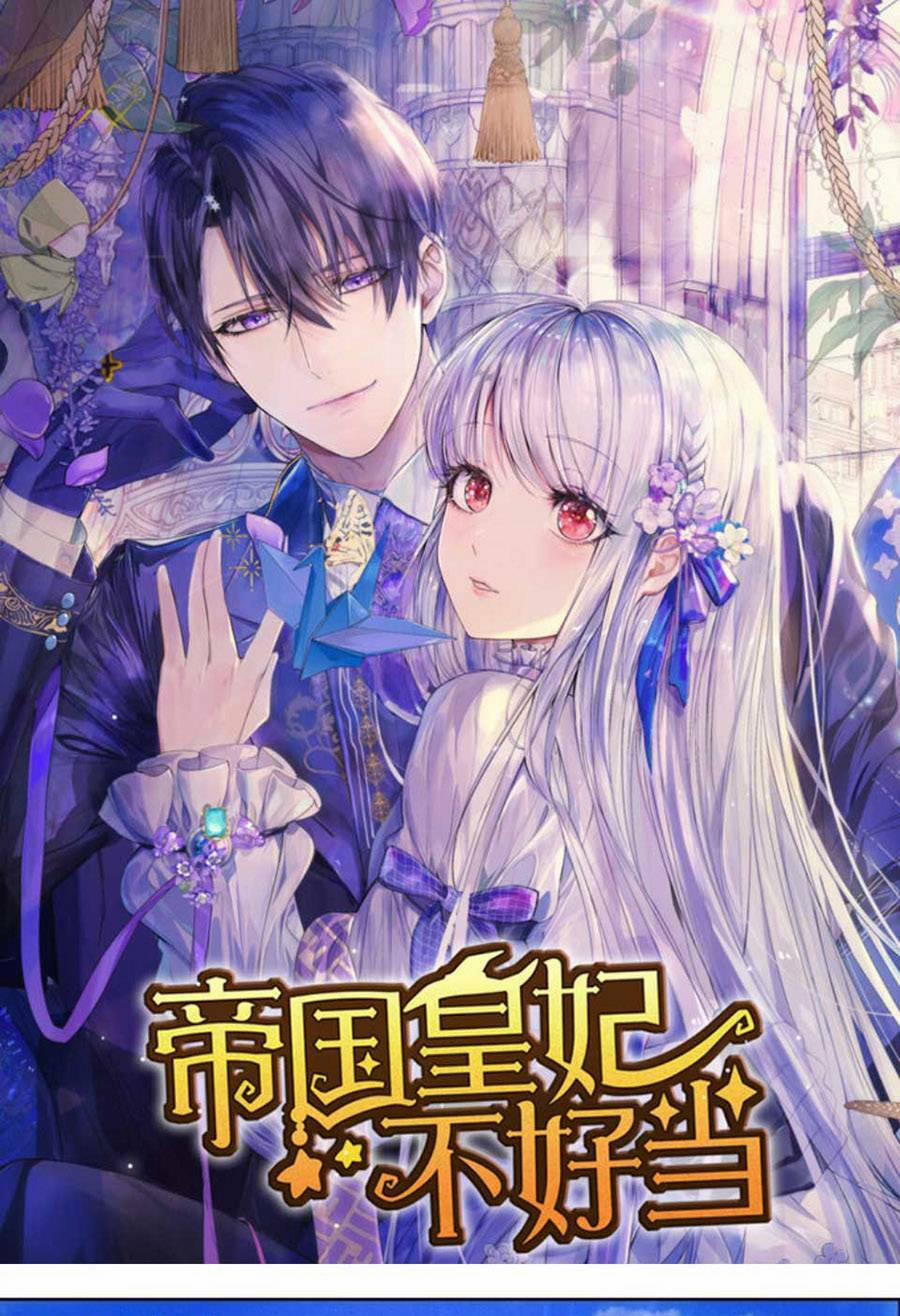 Hoàng Phi Đế Quốc Làm Không Dễ 3 trang 0