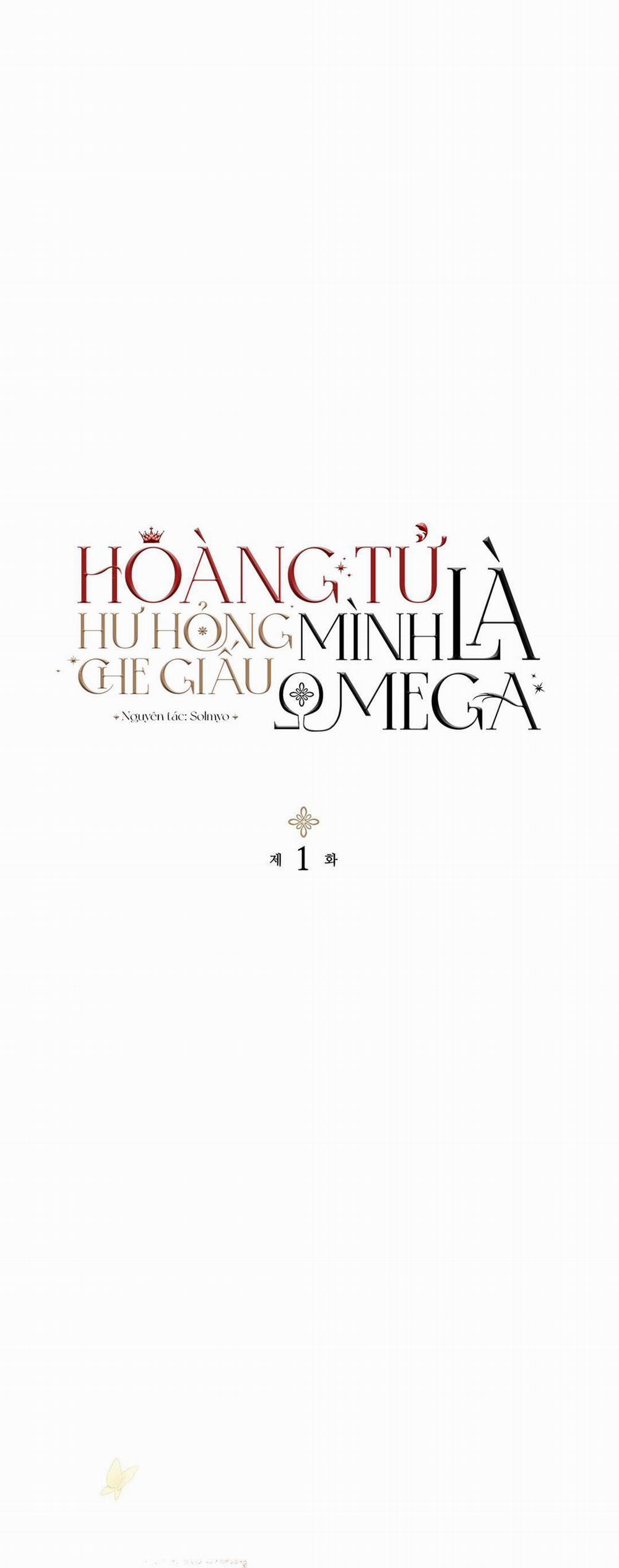 Hoàng Tử Hư Hỏng Che Giấu Mình Là Omega 1 trang 1