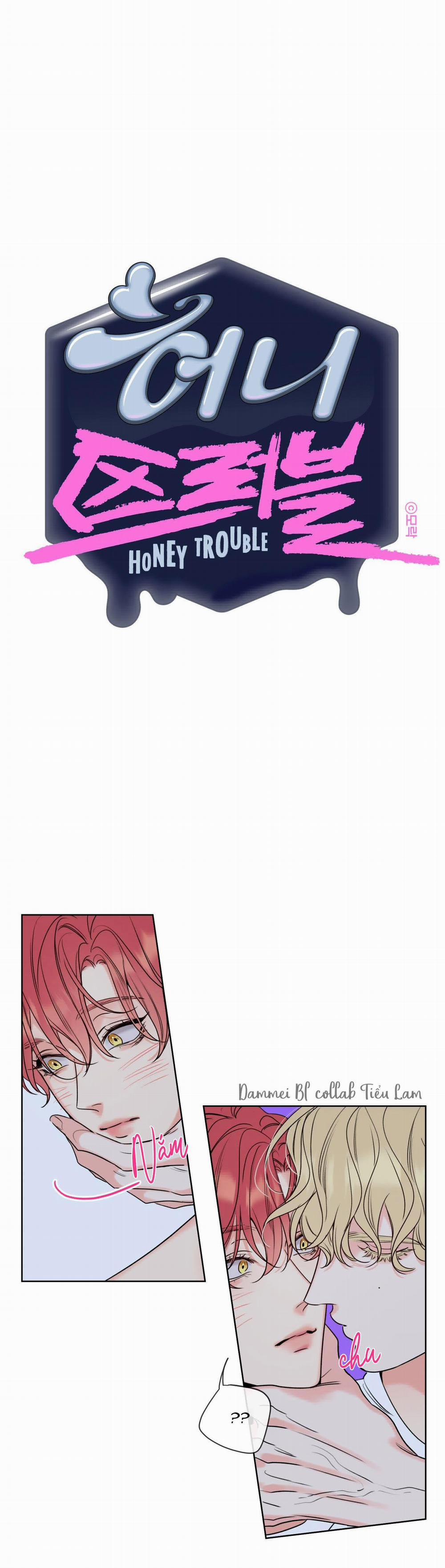 Honey Trouble - Rắc Rối Ngọt Ngào 5 trang 2
