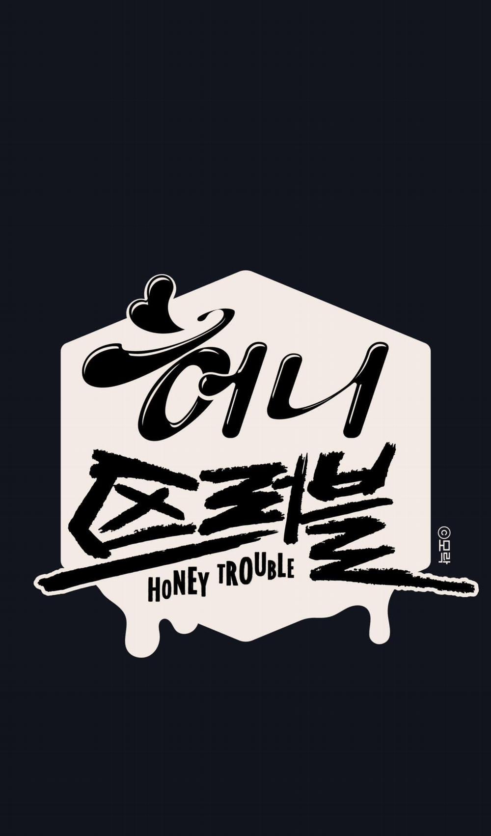 Honey Trouble - Rắc Rối Ngọt Ngào 7 trang 1