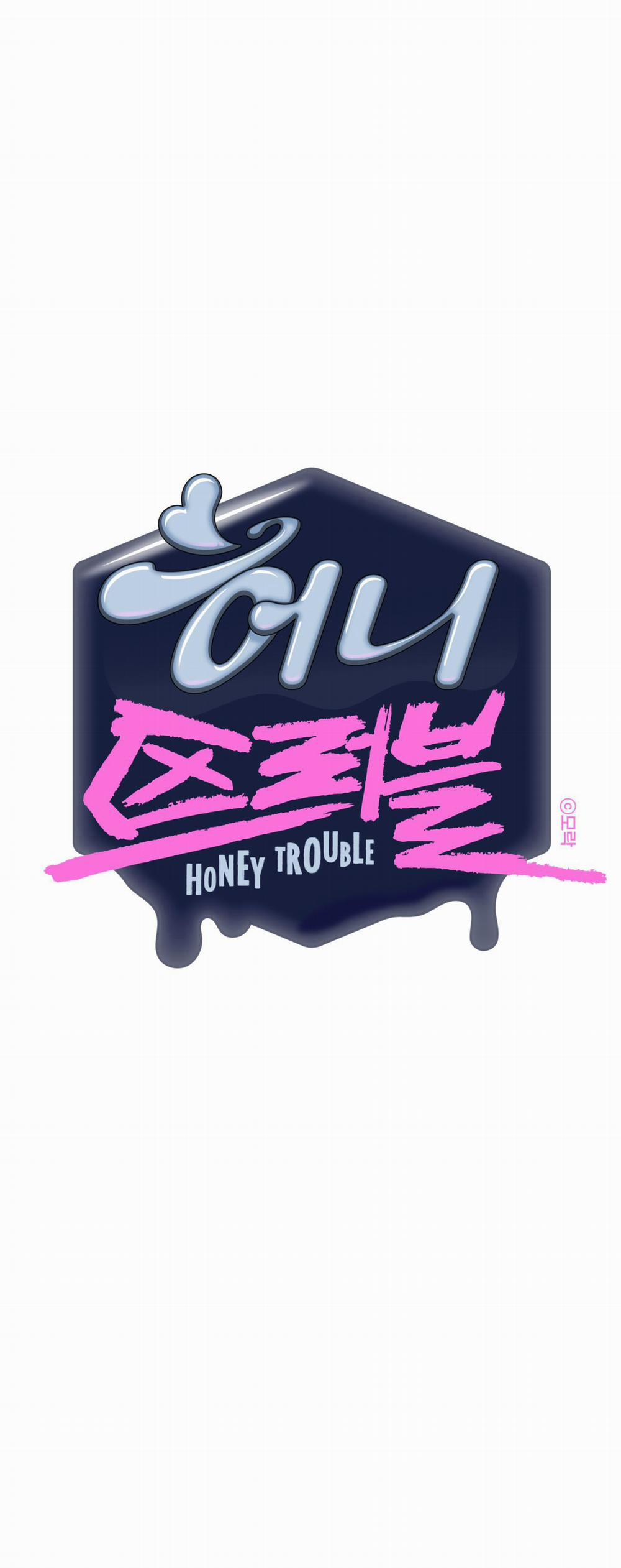 Honey Trouble 22 trang 0