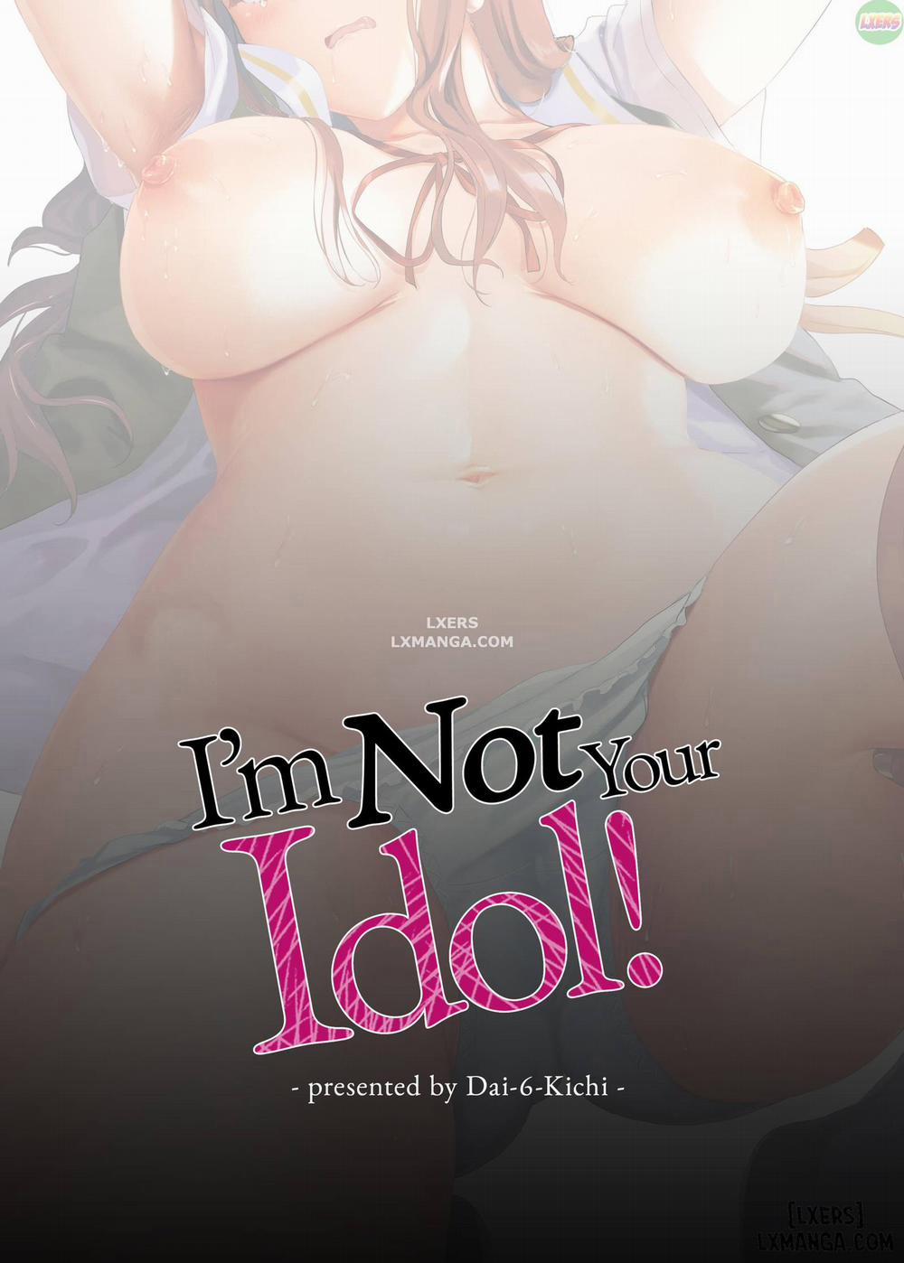 I'm Not Your Idol! 1 trang 54