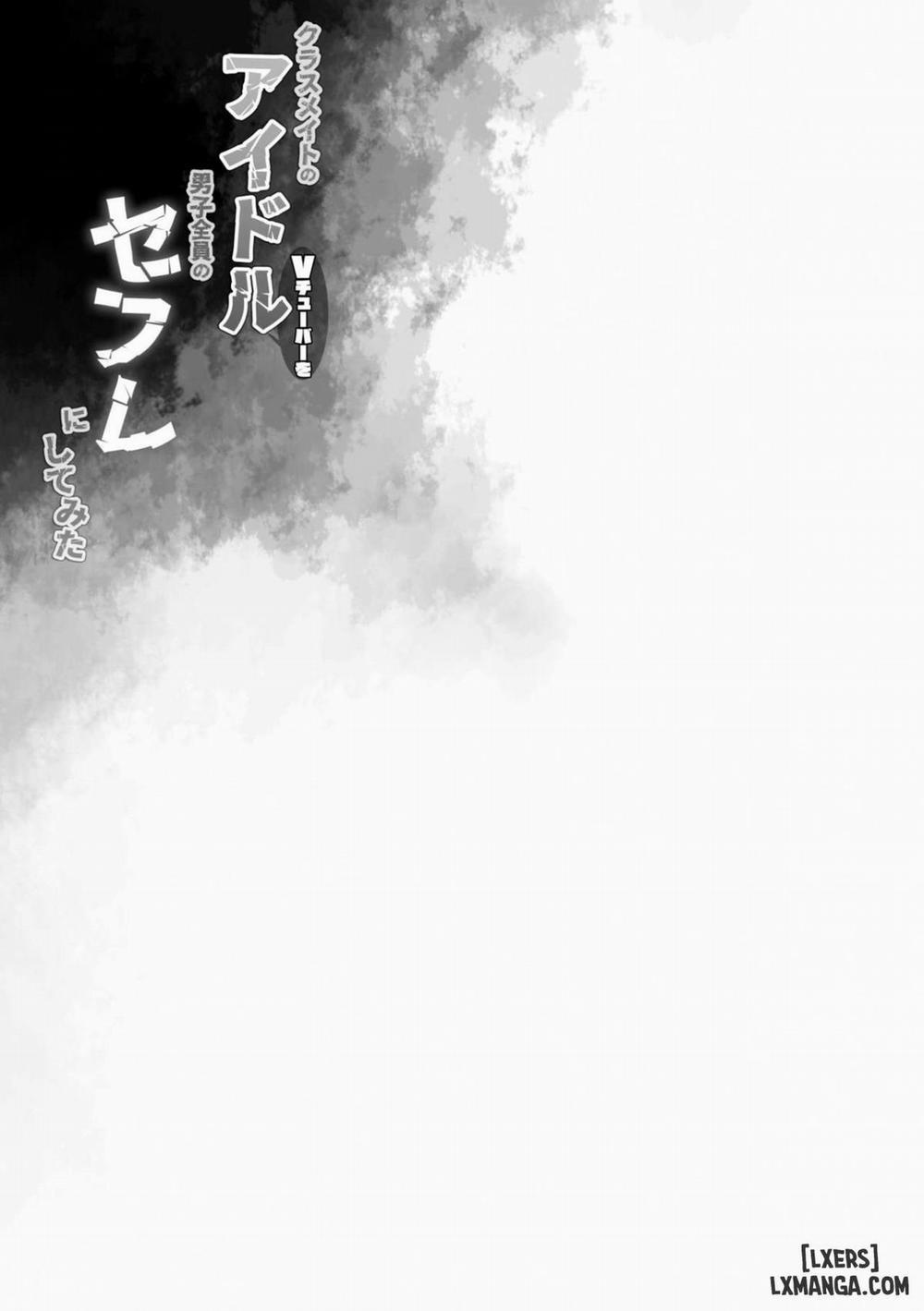 I Made My Idol Vtuber Classmate Sex Friends With All the Boys in Class Oneshot trang 23