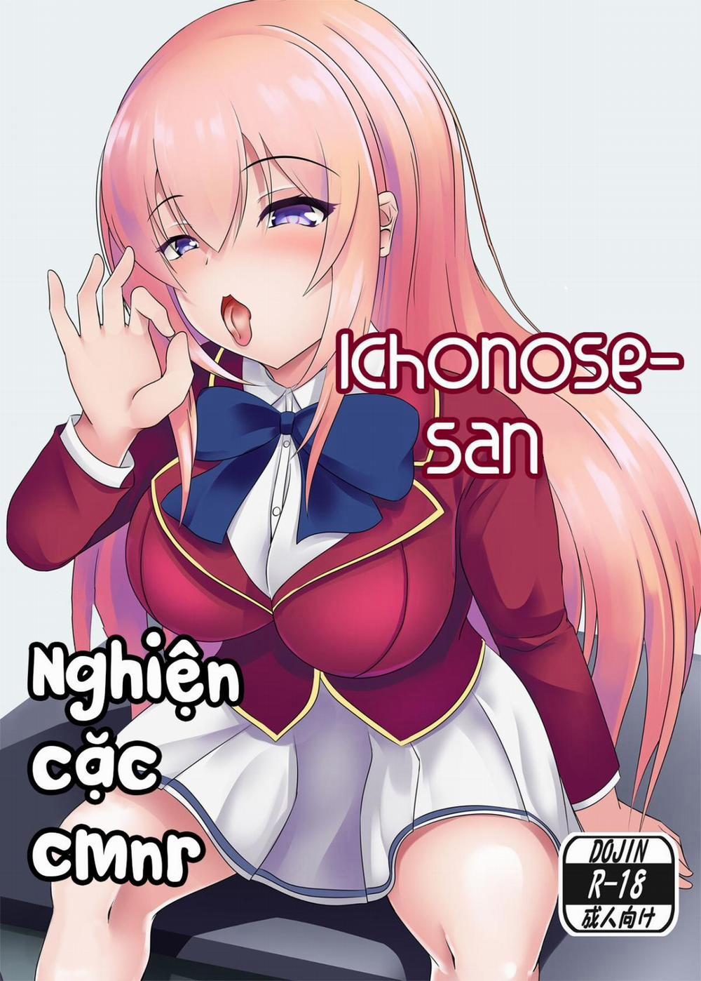 Ichinose-san is a cock lover Oneshot trang 2