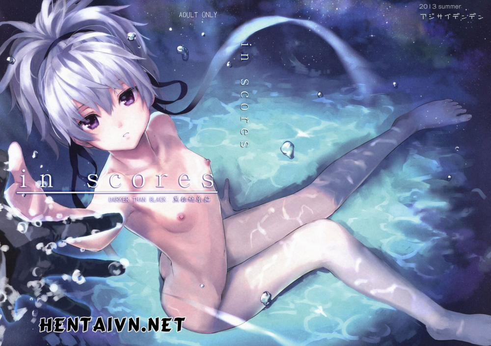 In Scores (DARKER THAN BLACK) Oneshot trang 1
