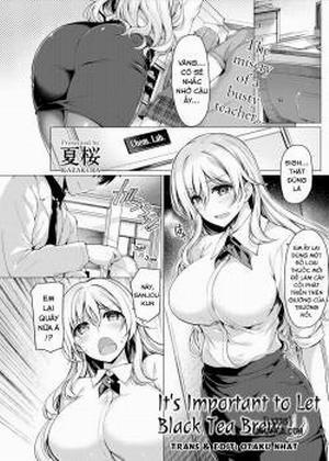 Đọc truyện tranh It's Important to Let Black Tea Brew